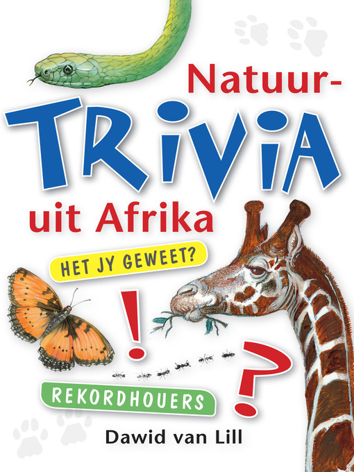 Title details for Natuurtrivia Uit Afrika by Dawid van Lill - Available
